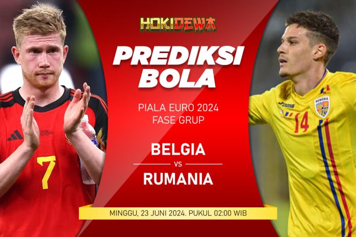 Prediksi Skor Pertandingan Fase Grup Piala Euro Belgia vs Rumania