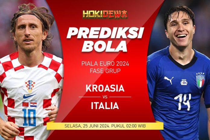 Prediksi Skor Pertandingan Fase Grup Piala Euro 2024 Kroasia vs Italia