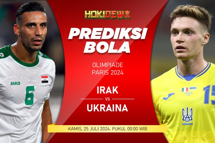 Prediksi Skor Olimpiade Paris 2024 Irak U23 vs Ukraina U23