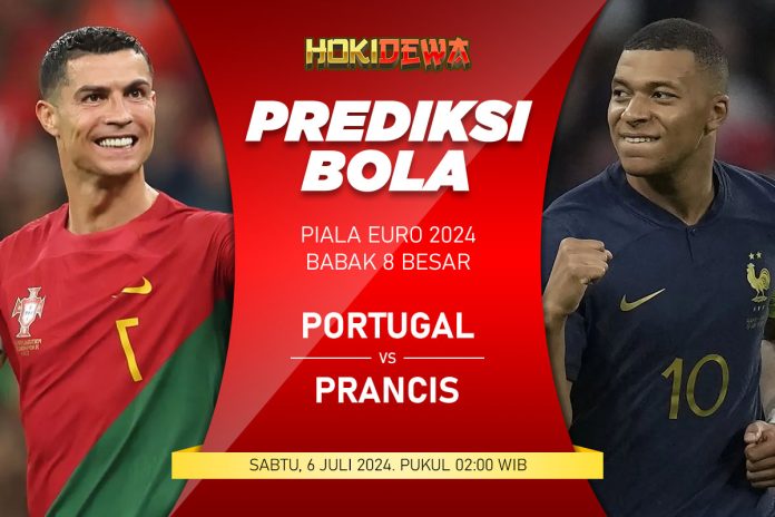 Prediksi Skor Pertandingan Babak 8 Besar Euro 2024 Portugal vs Prancis